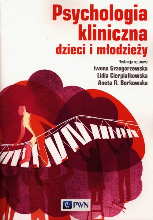 Psychologia kliniczna dzieci i młodzieży - Księgarnia medyczna
